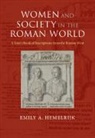 Emily A Hemelrijk, Emily A. Hemelrijk, Emily A. (Universiteit Van Amsterdam) Hemelrijk, Hemelrijk Emily A. - Women and Society in the Roman World