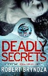 Robert Bryndza, Bryndza Robert - Deadly Secrets