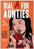 Jesse Sutanto, Jesse Q Sutanto, Jesse Q. Sutanto - Dial A For Aunties