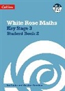 Ian Davies, Davies Ian, Caroline Hamilton - White Rose Maths - Key Stage 3 Maths Student Book 2