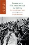 Anaïs Angelo, Anais (Universitat Wien Angelo - Power and the Presidency in Kenya