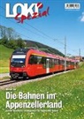 Werner Nef - LOKI Spezial Nr. 47. Die Bahnen im Appenzellerland
