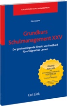 Eiko Jürgens - Grundkurs Schulmanagement XXV