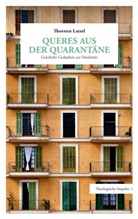 Thorsten Latzel - Queres aus der Quarantäne