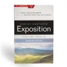 Daniel L Akin, Daniel L. Akin, Danny Akin, Johnny M. Hunt, Tony Merida - Exalting Jesus in Psalms 101-150