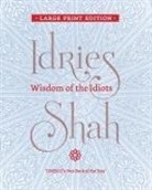 Idries Shah - Wisdom of the Idiots