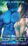Grace Kensington - The Alien's Conflict