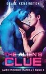 Grace Kensington - The Alien's Clue