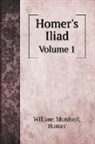Homer, William Munford - Homer's Iliad