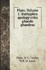 H. N. Fowler, W. R. M. Lamb, Plato - Plato. Volume 1