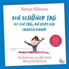 Karina Sillmann - Ein schöner Tag ist ein Tag, an dem ich tanzen kann