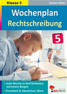 Autorenteam Kohl-Verlag, Autorenteam Kohl-Verlag, Jochen Vatter - Wochenplan Rechtschreibung / Klasse 5