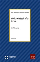 Olaf Bode, Olaf H Bode, Olaf H. Bode, Fran Brimmen, Frank Brimmen, Christian Lehmann... - Volkswirtschaftslehre