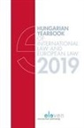 Marcel Szab¿, Marcel Szabó - Hungarian Yearbook of International Law and European Law 2019