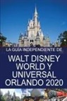 G. Costa - La Guía Independiente de Walt Disney World y Universal Orlando 2020