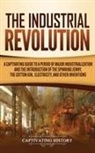 Captivating History - The Industrial Revolution