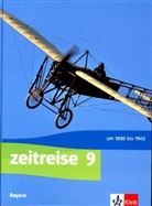 Sve Christoffer, Sven Christoffer, Klau Leinen, Klaus Leinen, Peter u Offergeld - Zeitreise, Ausgabe Bayern Realschule ab 2017: Zeitreise 9. Ausgabe Bayern Realschule