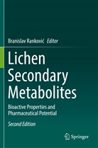 Branislav Rankovi¿, Branisla Rankovic, Branislav Rankovic - Lichen Secondary Metabolites