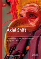 Benjamen Gussen - Axial Shift