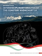 Katharina Fuchs - Interdisciplinary analysis of the cemetery Kudachurt 14