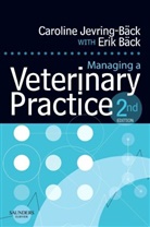 Erik Back, Erik (Frodo Consulting Back, Back Erik, Caroline Jevring-Back, Caroline (Nordic Veterinary Affairs Manager Jevring-Back, Jevring-Back Caroline - Managing a Veterinary Practice