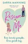 Sarra Manning, Manning Sarra - Rescue Me