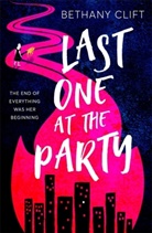 Bethany Clift - Last One at the Party
