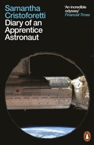 Samantha Cristoforetti - Diary of an Apprentice Astronaut