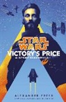 Alexander Freed - Star Wars: Victory's Price