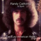 Randy California &amp; Spirit - The Euro-American Years; ., 6 CD (Hörbuch)