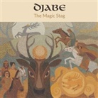 Djabe - The Magic Stag; ., CD+ DVD (Audiolibro)