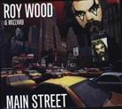 Roy Wood &amp; Wizzard, Wizzard, Roy Wood - Main Street, 1 Audio-CD (Audio book)