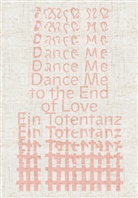 Stephan Kunz, Stefan Zweifel - Dance Me to the End of Love