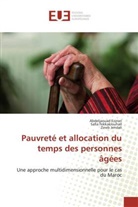 Abdeljaoua Ezzrari, Abdeljaouad Ezzrari, Safi Fekkaklouhail, Safia Fekkaklouhail, Jendali, Zineb Jendali - Pauvreté et allocation du temps des personnes âgées