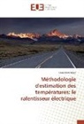 Denis Fontrobert - Méthodologie d'estimation des températures: le ralentisseur électrique