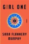 Sara Flannery Murphy - Girl One