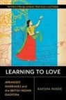 Raksha Pande - Learning to Love