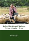 Lauren Boyle - Animal Health and Welfare: An Issue of Veterinary Clinics
