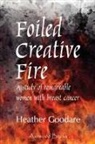 Heather Goodare - Foiled Creative Fire
