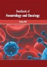 Dylan Hill - Handbook of Hematology and Oncology