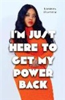 Lionesha Hamilton - I'm Just Here to Get My Power Back