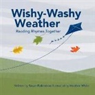 Susan Falkenhan, Heather White - Wishy-Washy Weather: Reading Rhymes Together