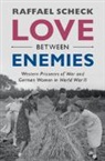 Scheck Raffael Scheck, Raffael Scheck, Raffael (Colby College Scheck, Scheck Raffael - Love Between Enemies