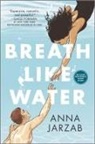 Anna Jarzab - Breath Like Water