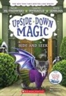 Emily Jenkins, Sarah Mlynowski, Lauren Myracle - Hide and Seek (Upside-Down Magic #7)