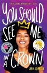Leah Johnson - You Should See Me in a Crown