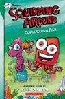 Kevin Sherry, Wes Dzioba - Class Clown Fish