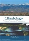 Salvador Poole - Climatology: Principles, Models and Applications