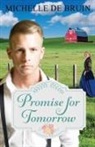 Michelle de Bruin - Promise for Tomorrow
