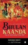 Sanjeev Buxy - Bhulan Kaanda: The Amnesia Tuber